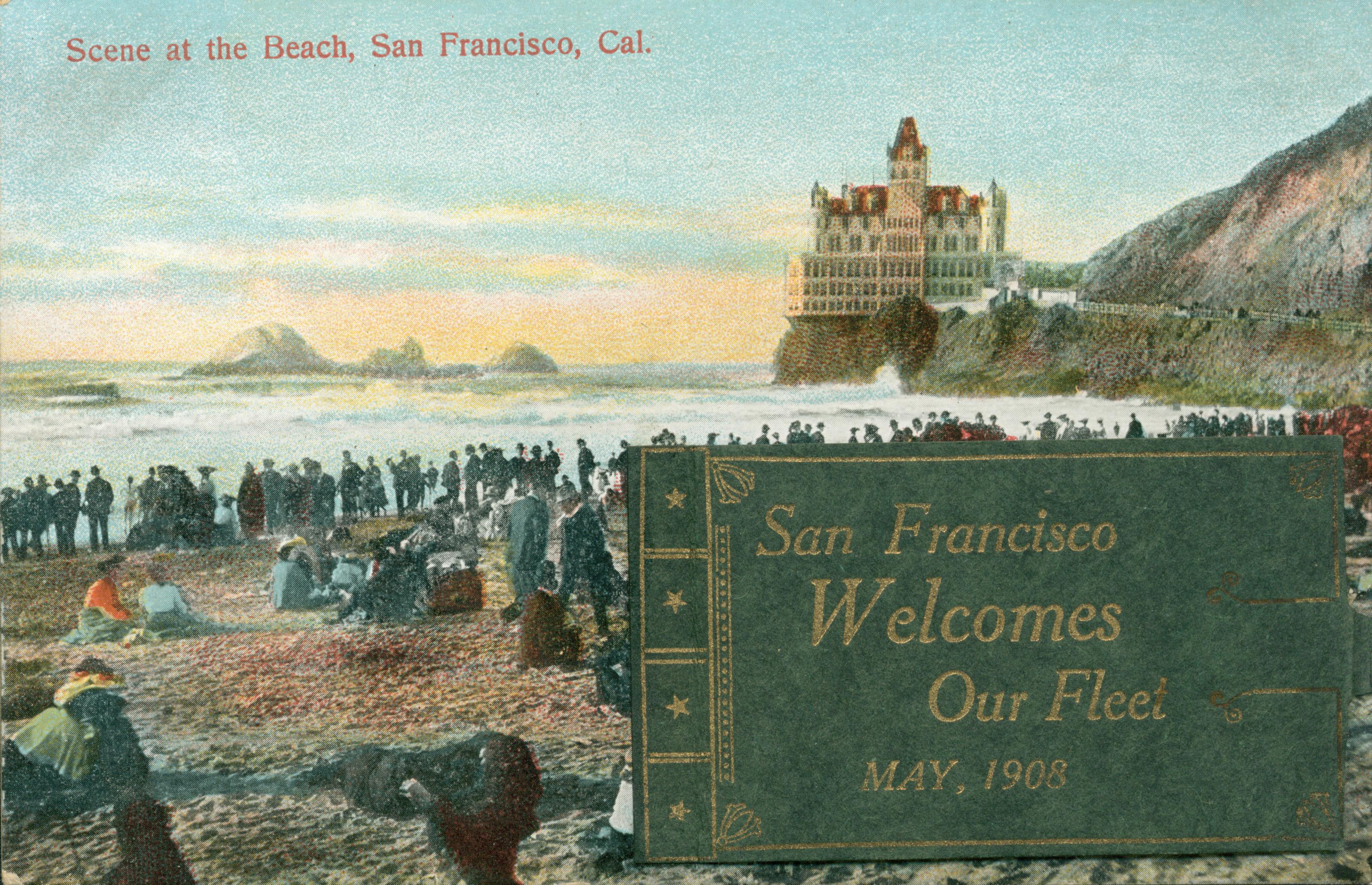 Shows the Cliff House and Seal Rocks, with several individuals on the beach in the foreground, and has a pull-out with images of several US Navy ships